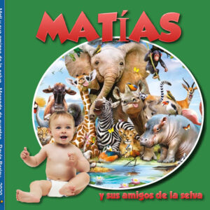 Mis amigos de la selva (Nenes) - Ideal para bebés